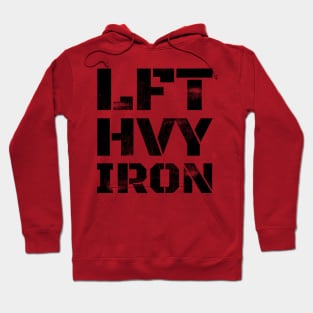 LFT HVY IRON Hoodie